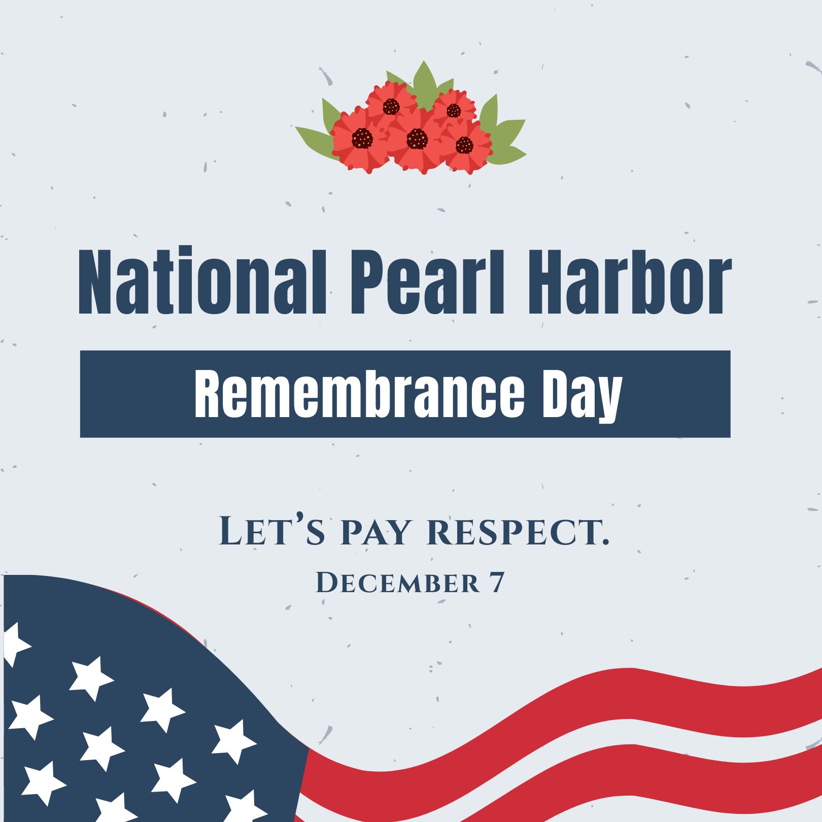 National Pearl Harbor Remembrance Day Instagram Post