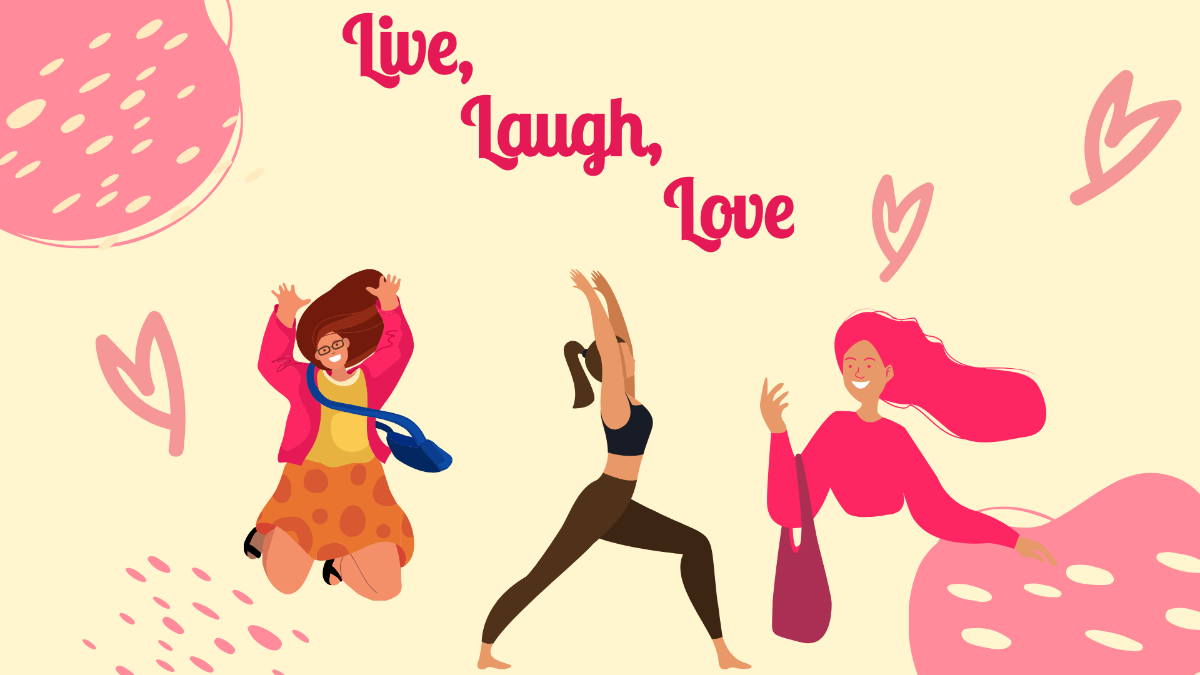 Live Laugh Love Background Template