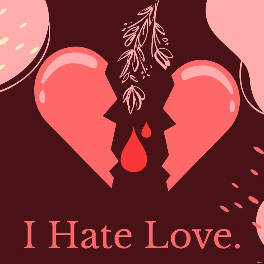 Free I Hate Love Background - EPS, Illustrator, JPG, PNG, SVG 