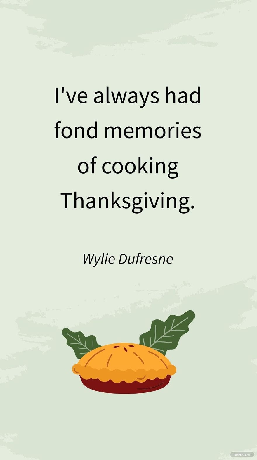 Wylie Dufresne - I've always had fond memories of cooking Thanksgiving.