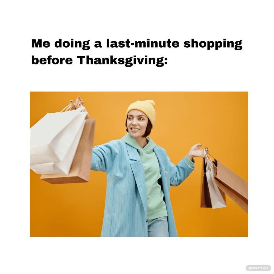 Free Day Before Thanksgiving Meme in JPG