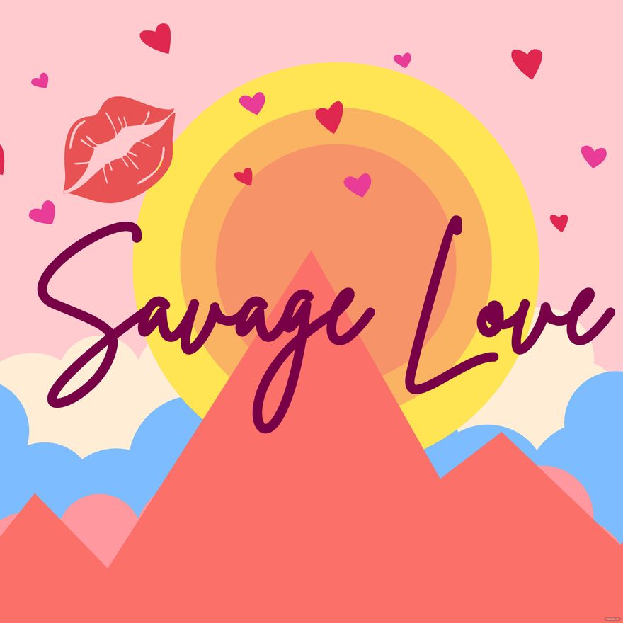 Savage Love Background