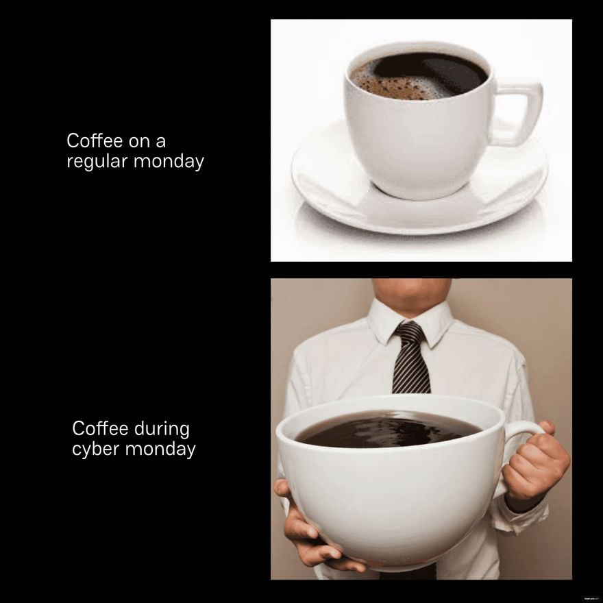 Cyber Monday Coffee Meme