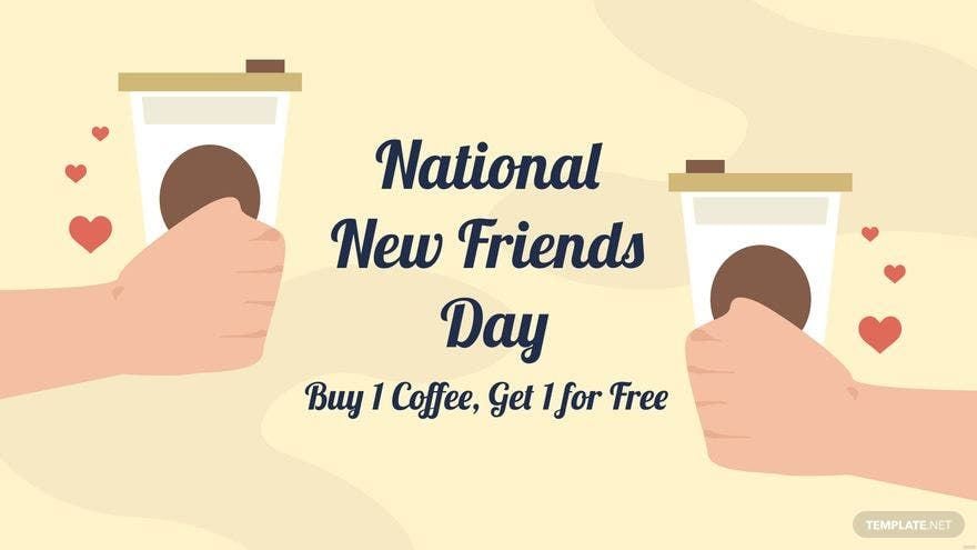 Free National New Friends Day Flyer Background