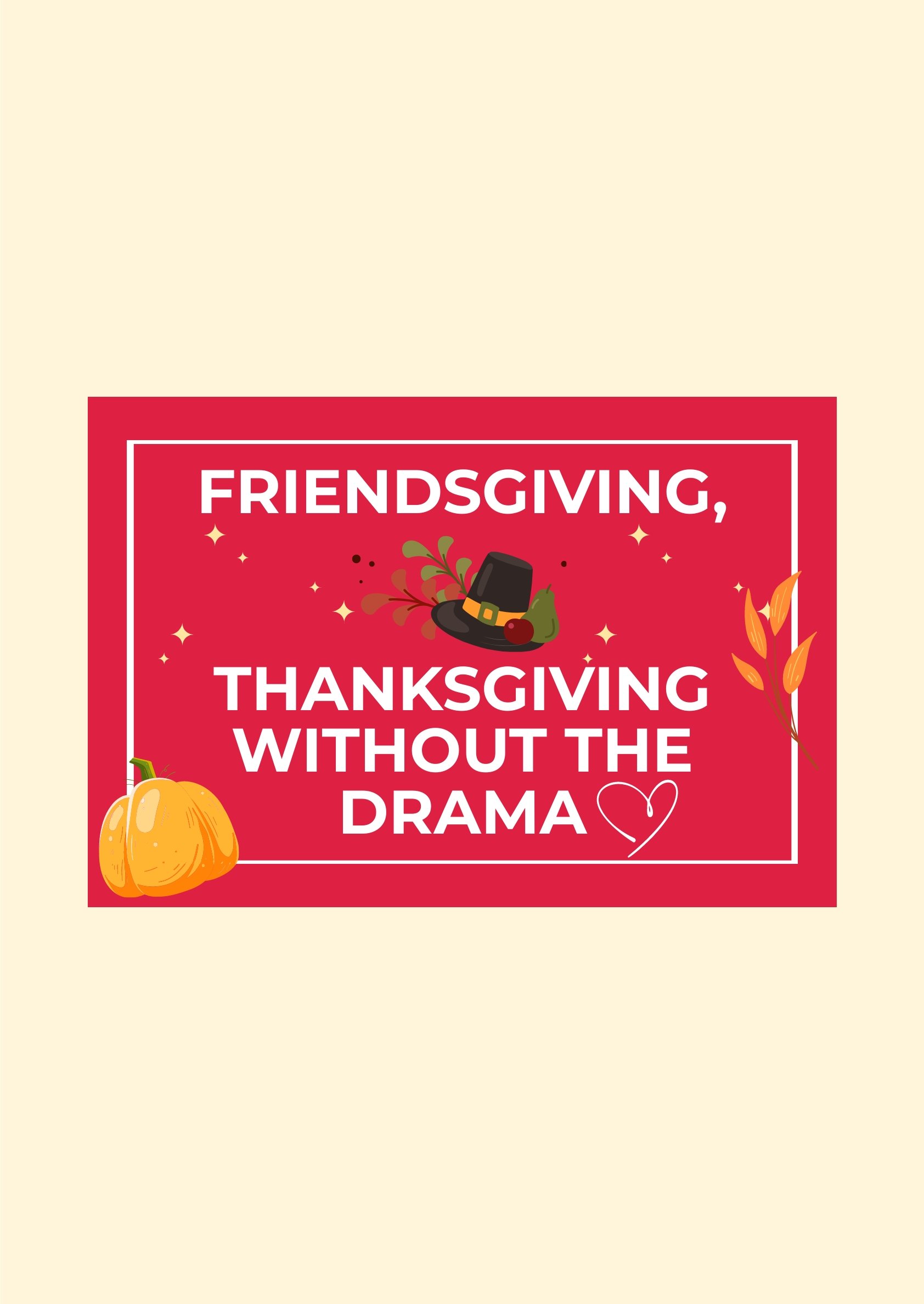 Free Happy Friendsgiving Sign Template