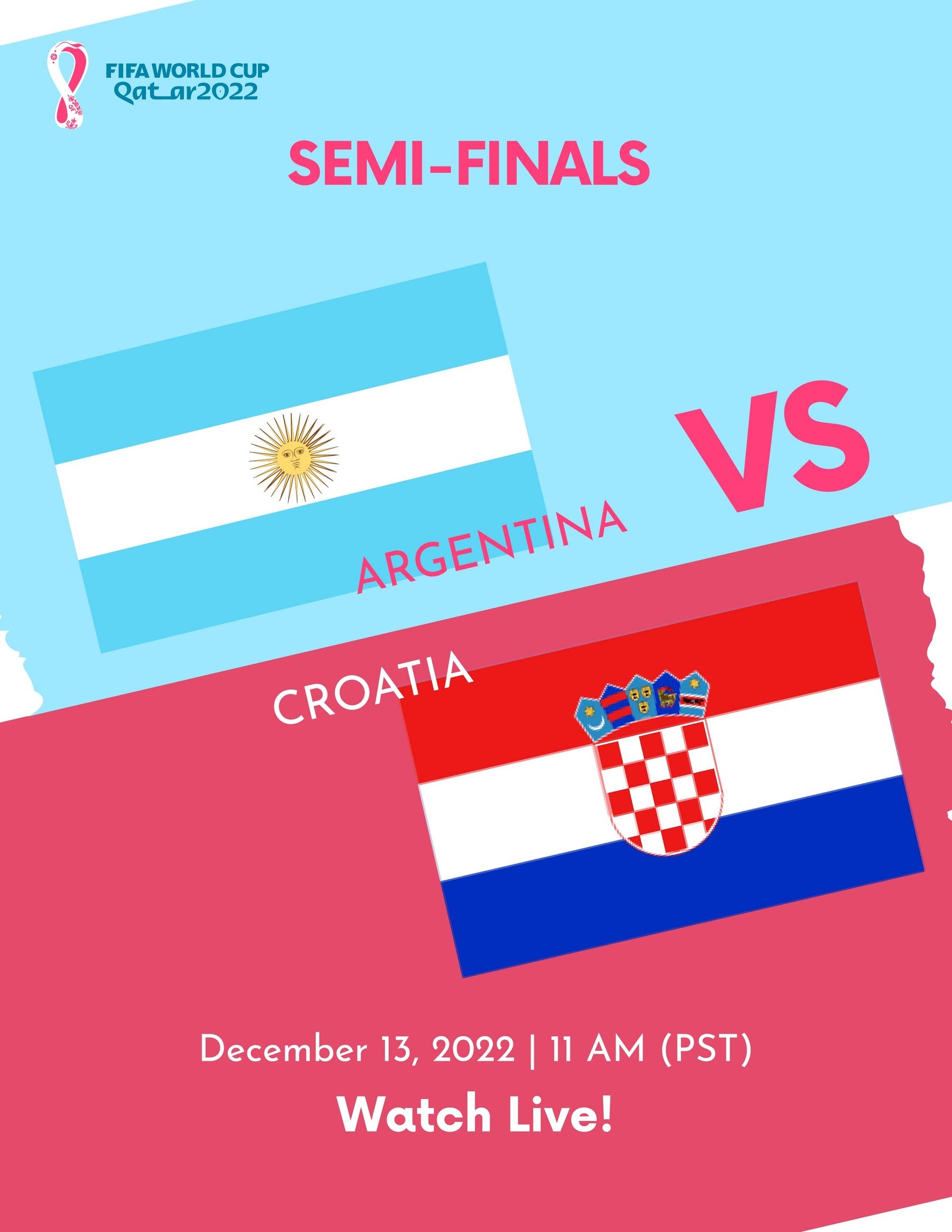 World Cup 2022 Semi-Finals Argentina Vs Croatia Flyer