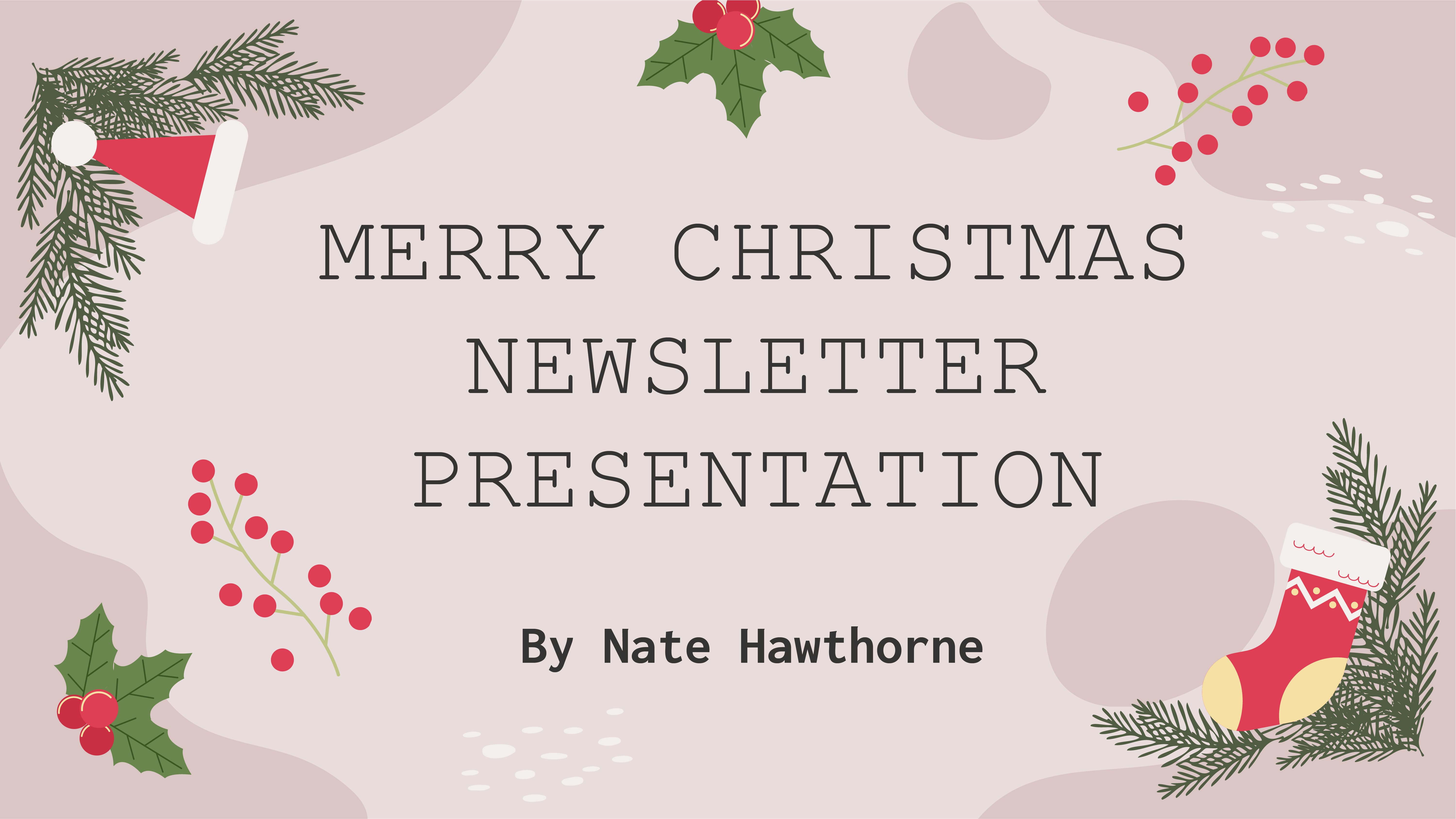 Free Merry Christmas Newsletter Presentation Template to Edit Online