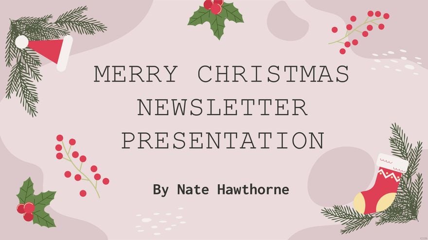 Merry Christmas Newsletter Presentation