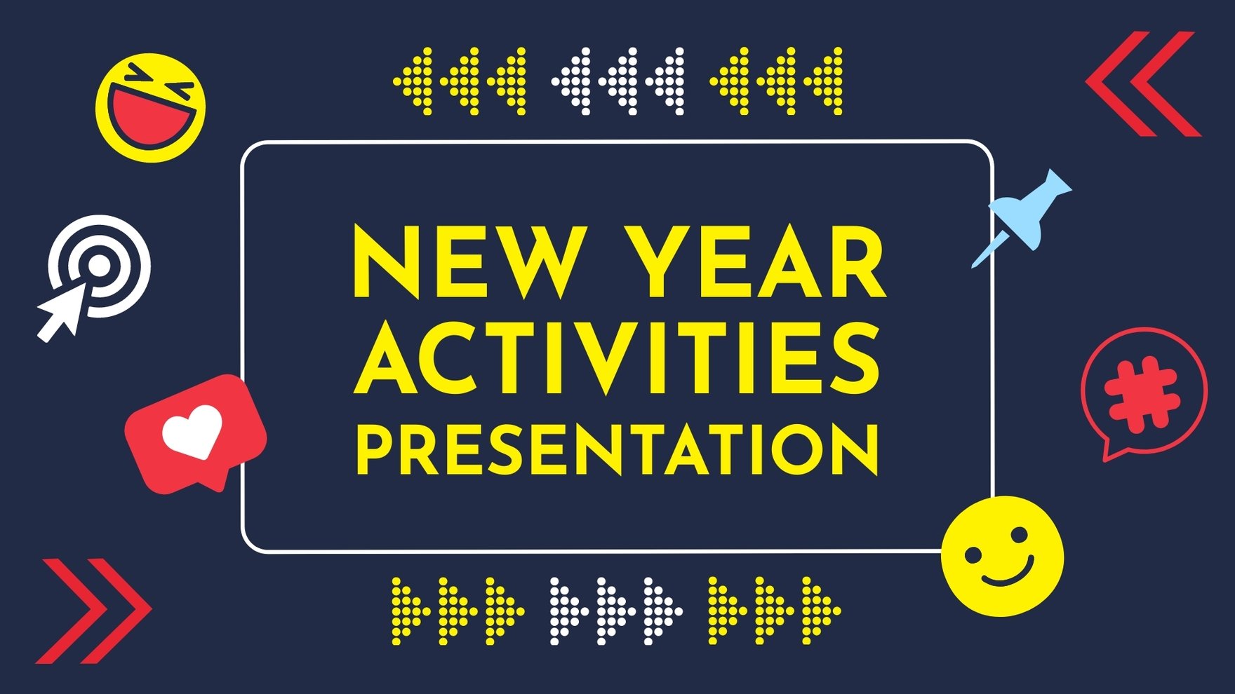 New Year Activities Presentation