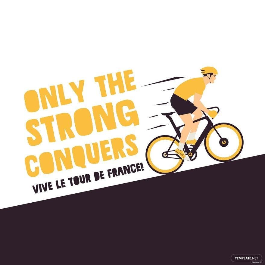 Tour de France Quote Vector in Illustrator, PSD, EPS, SVG, JPG, PNG