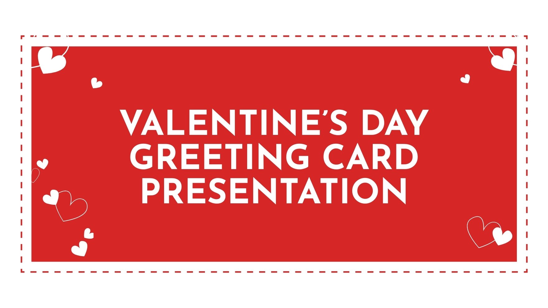 Valentine's Day Greeting Card Presentation in PDF, PowerPoint, Google Slides, Apple Keynote