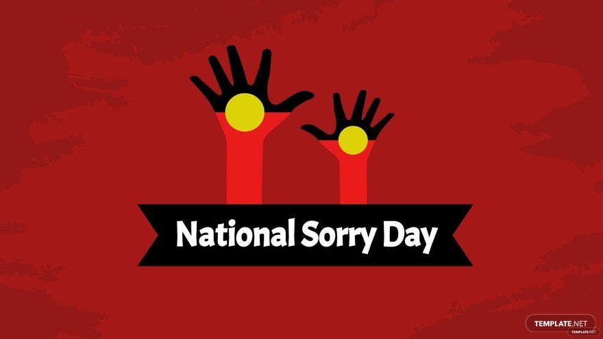 Free National Sorry Day Background in PDF, Illustrator, PSD, EPS, SVG, JPG, PNG