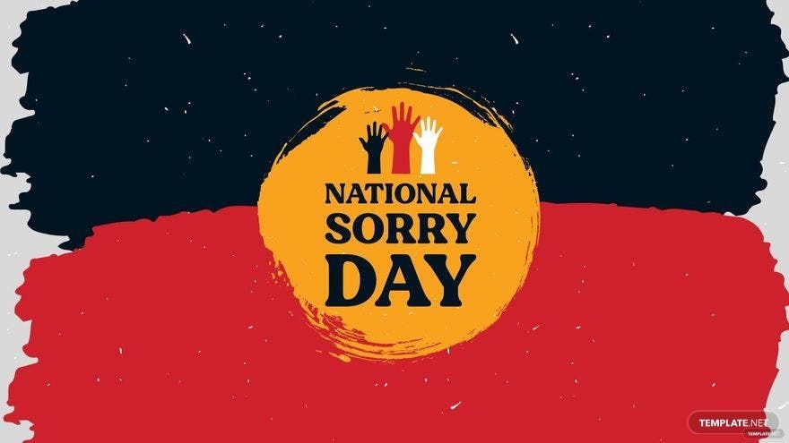 Free National Sorry Day Wallpaper Background in PDF, Illustrator, PSD, EPS, SVG, JPG, PNG