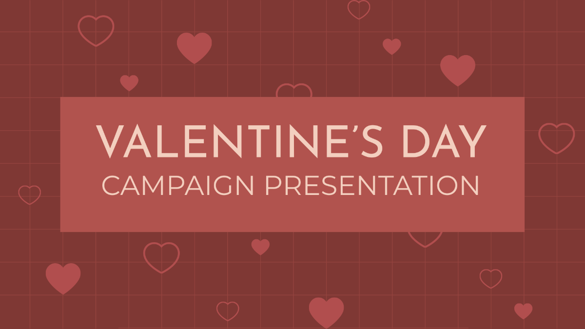 Valentine's Day Campaign Presentation Template