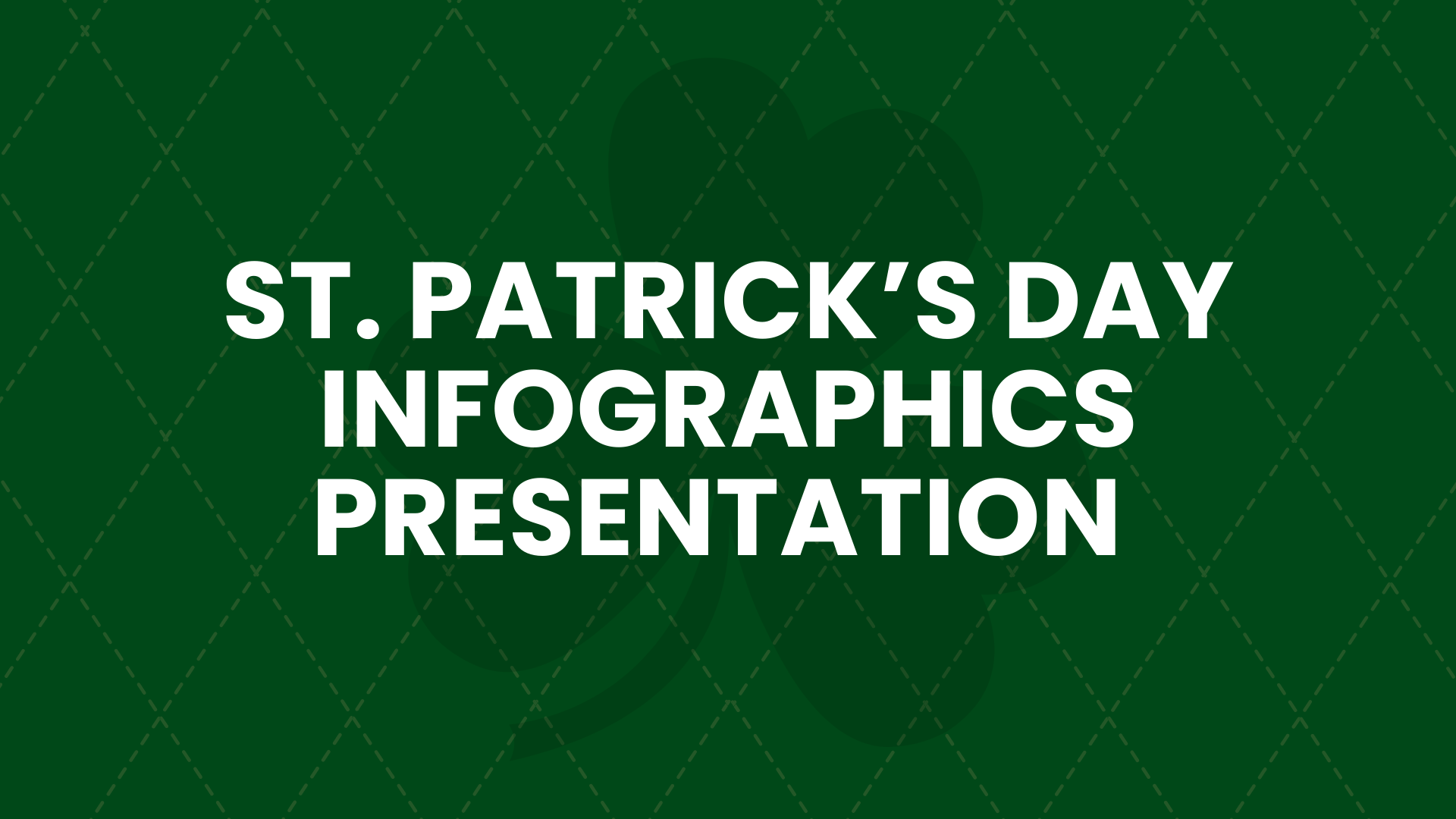Free St. Patrick's Day Infographics Presentation Template to Edit Online