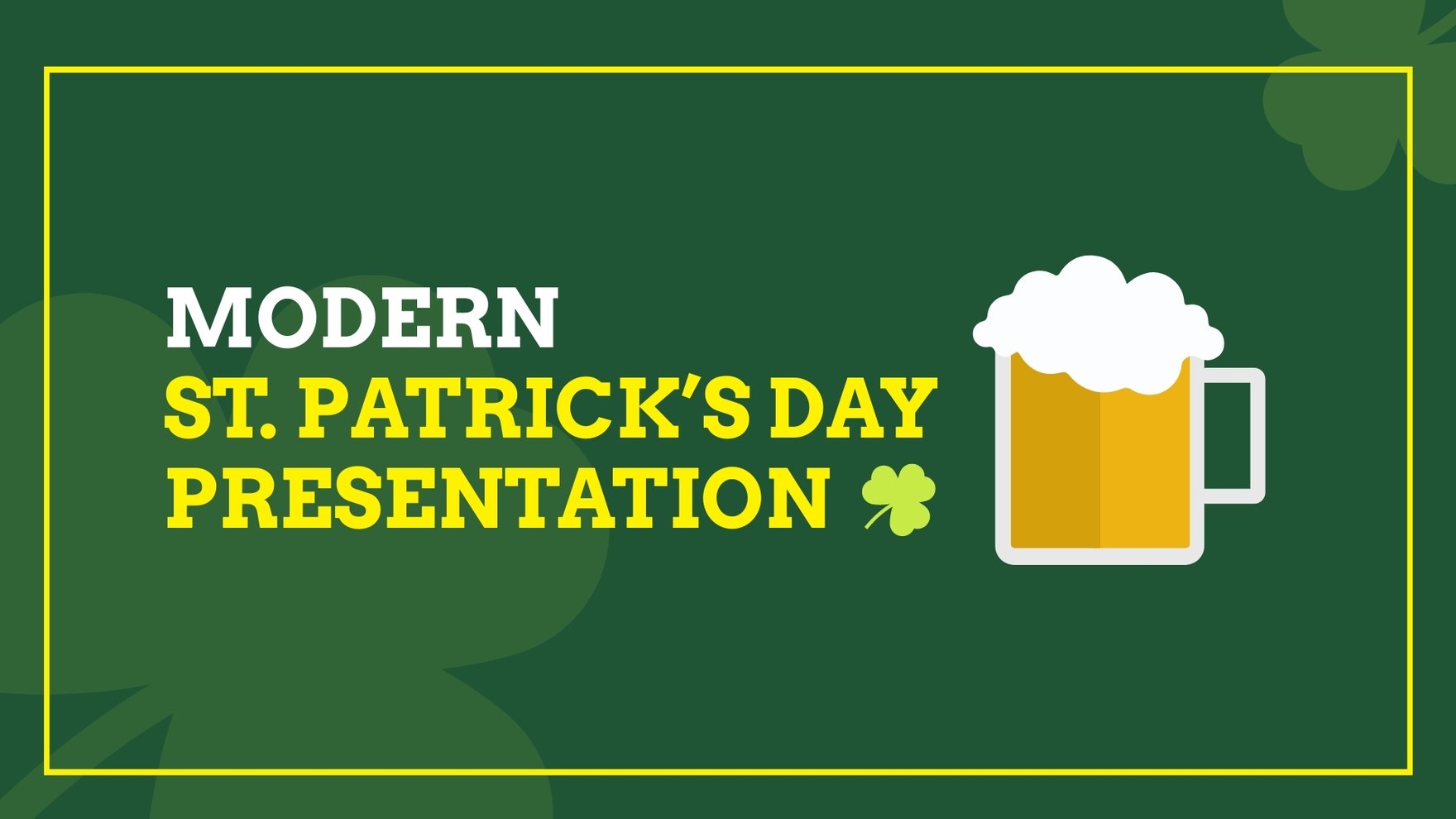 Modern St. Patrick's Day Presentation