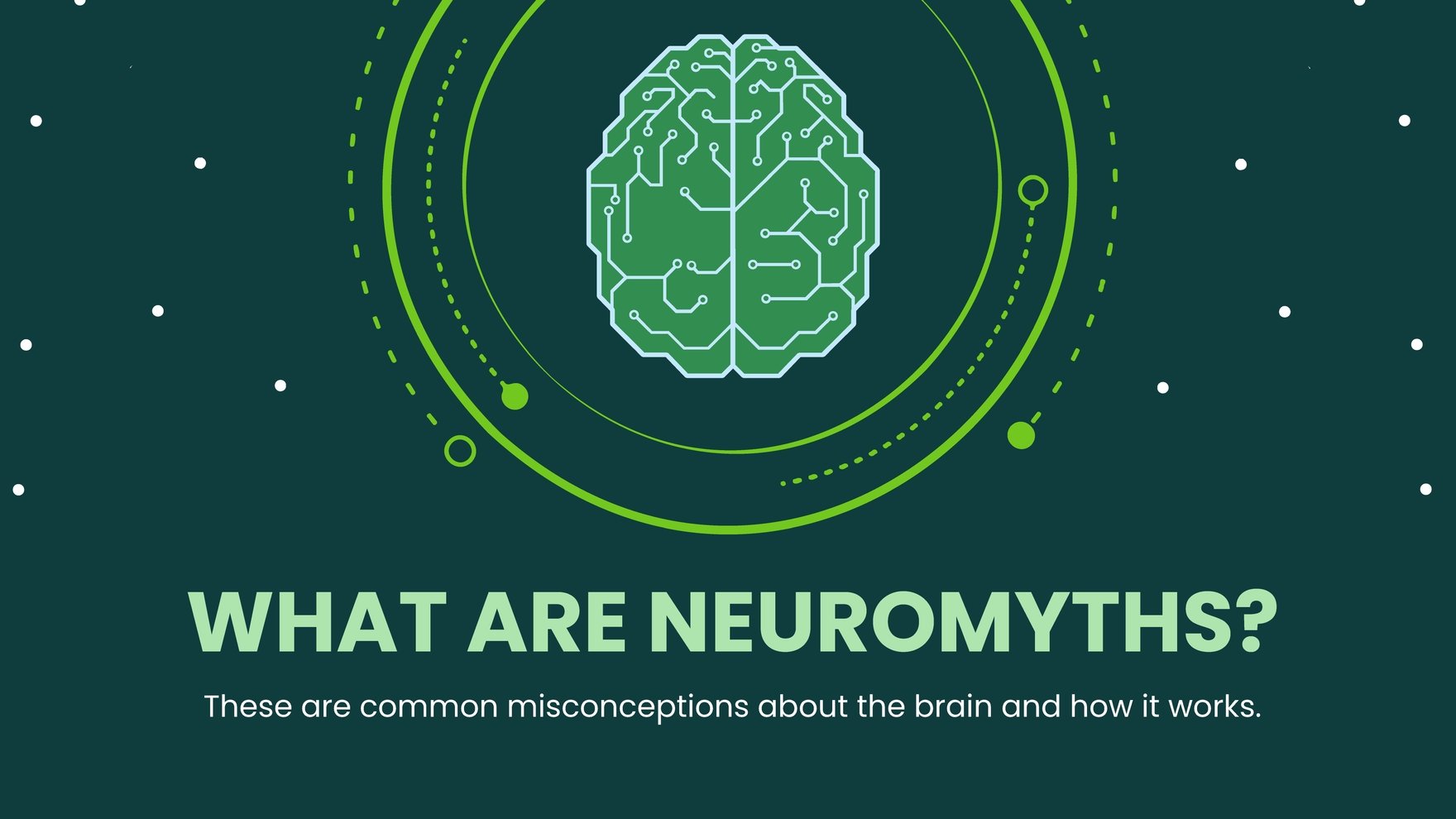 Neuromyths Presentation