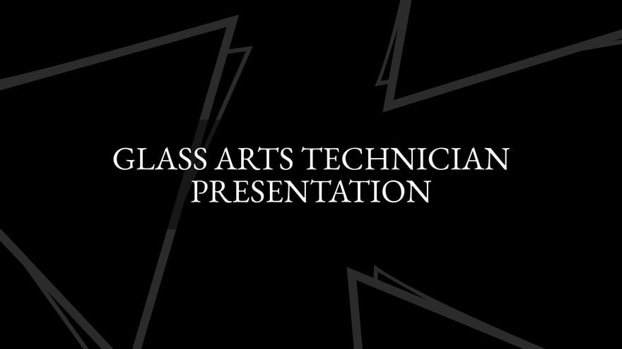 glass-arts-technician-presentation