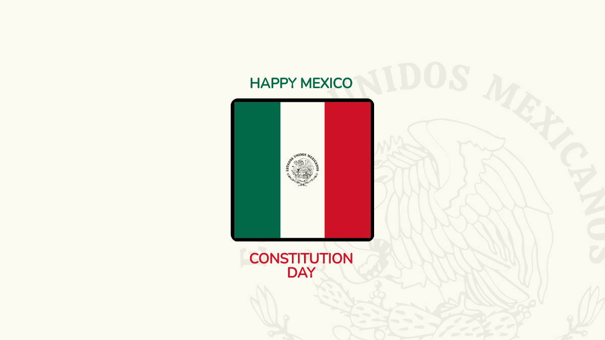 Happy Mexico Constitution Day Background Template