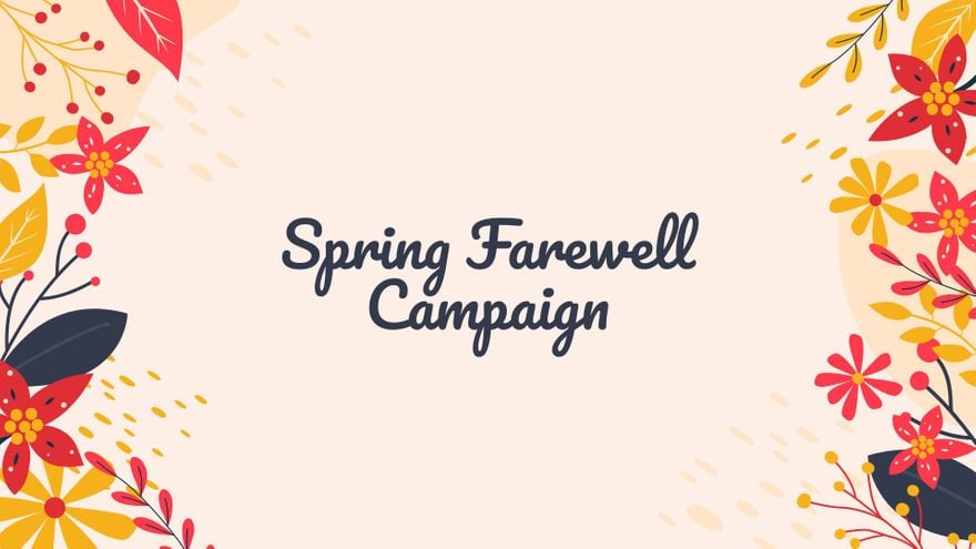 Spring Farewell Campaign Presentation