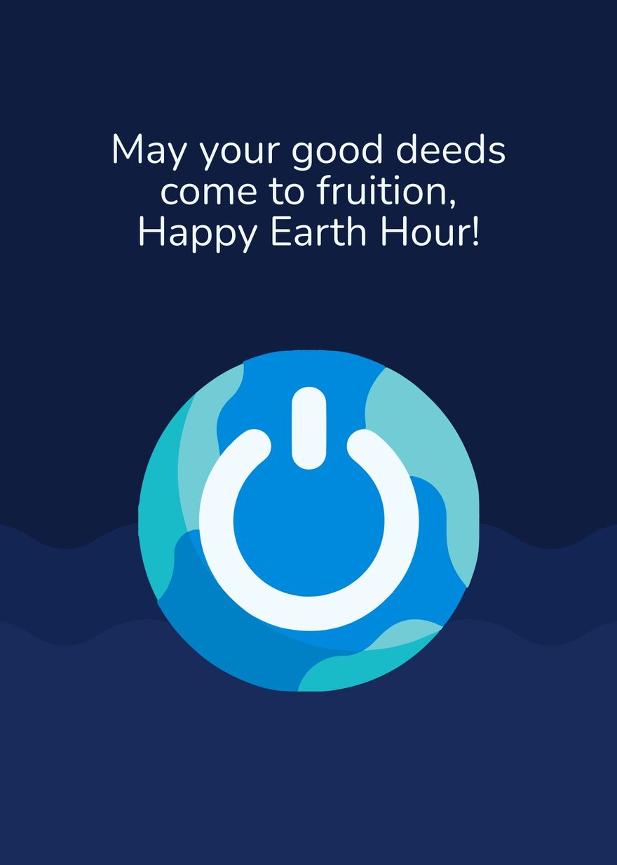 Free Earth Hour Best Wishes in Word, Google Docs, Illustrator, PSD, Publisher, EPS, SVG, PNG, JPEG