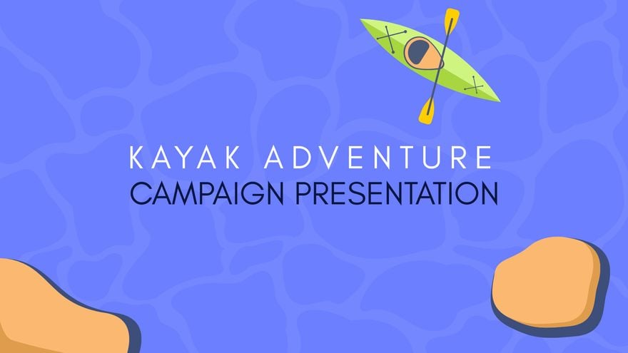 Kayak Adventure Campaign Presentation
