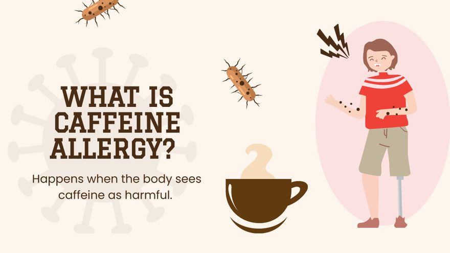 Caffeine Allergy Presentation
