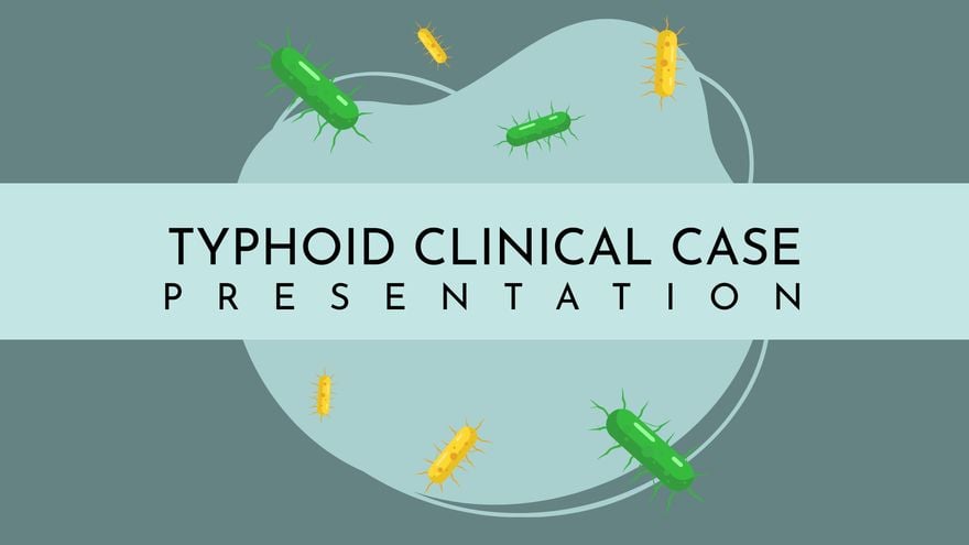 Typhoid Clinical Case Report Presentation