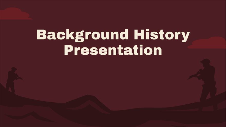 Background History Presentation