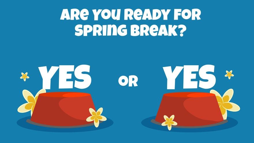 Are You Ready for Spring Break 2014?!