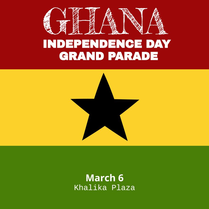Ghana Independence Day When Is Ghana Independence Day? Meaning, Dates