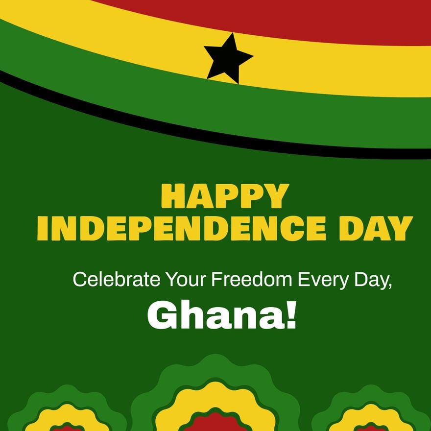 Ghana Independence Day Whatsapp Post