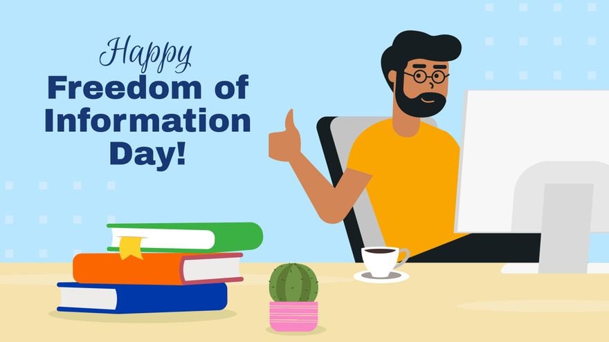 Free Happy Freedom of Information Day Background in PDF, Illustrator, PSD, EPS, SVG, JPG, PNG