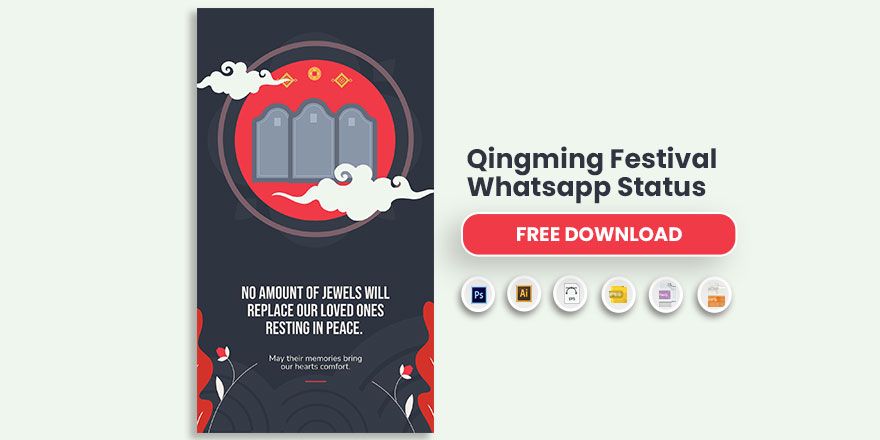 Free Qingming Festival Whatsapp Status in Illustrator, PSD, EPS, SVG, JPG, PNG