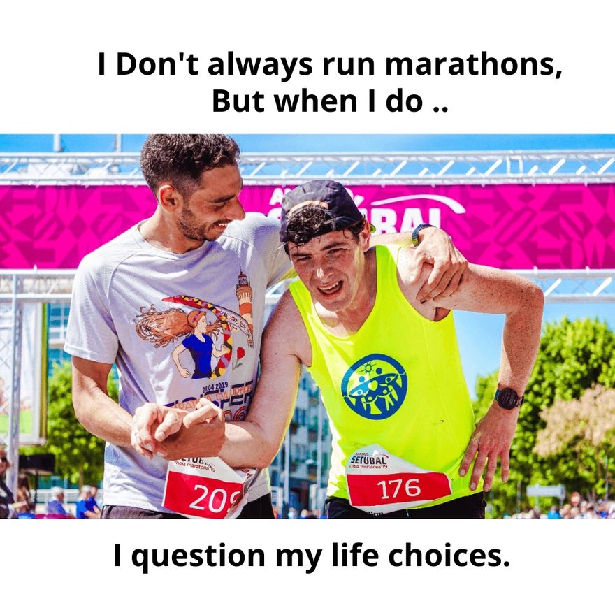 Free Marathon Meme Template to Edit Online
