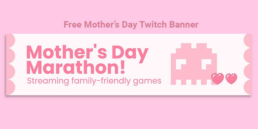 Mother's Day Twitch Banner in EPS, Illustrator, JPG, PNG, PSD, SVG - Download | Template.net