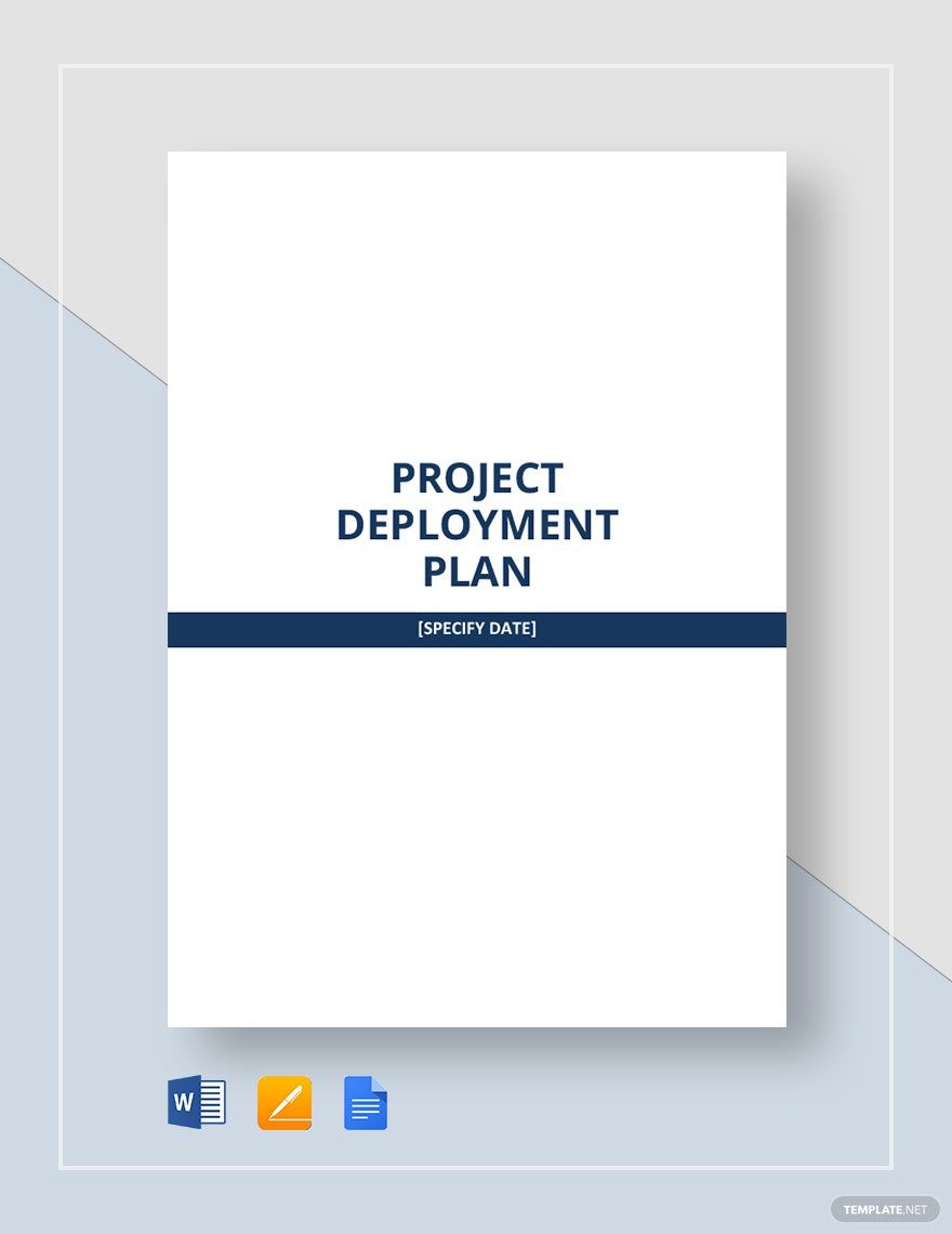 Project Deployment Plan Template in Word, Google Docs, Apple Pages