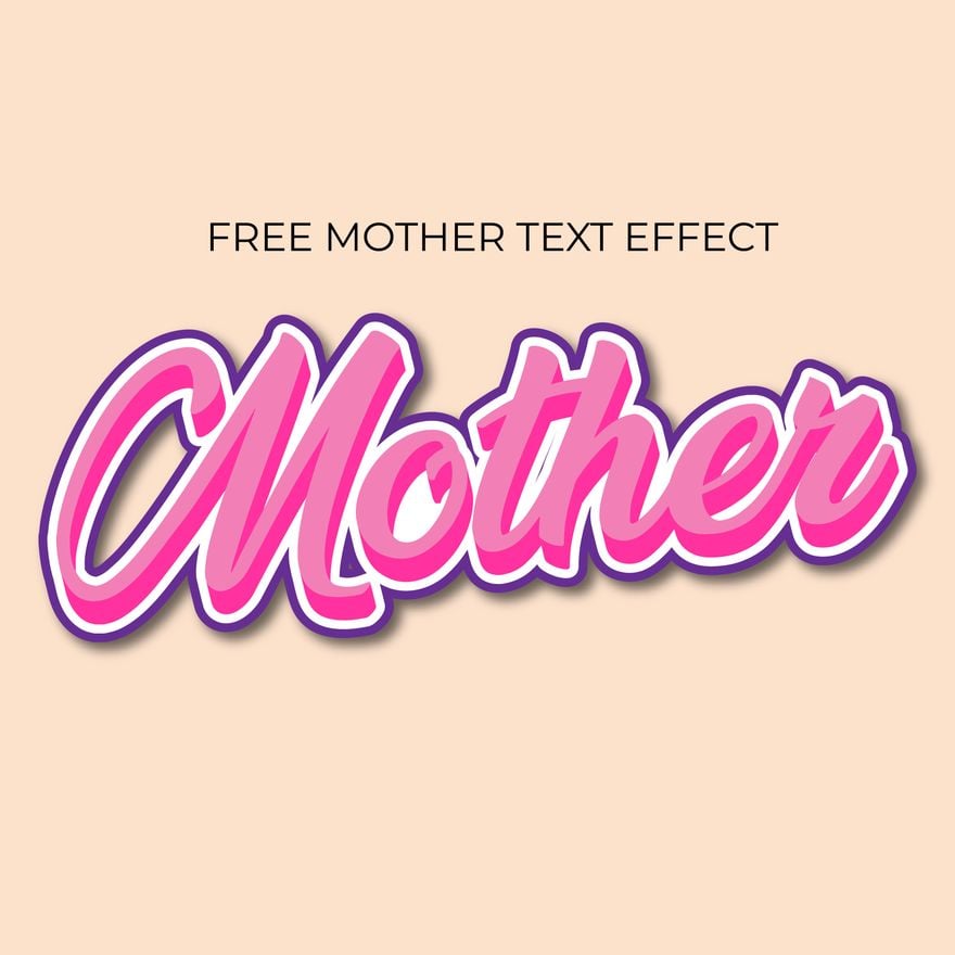 Free Mother Text Effect in Illustrator, PSD, EPS, SVG, PNG, JPEG