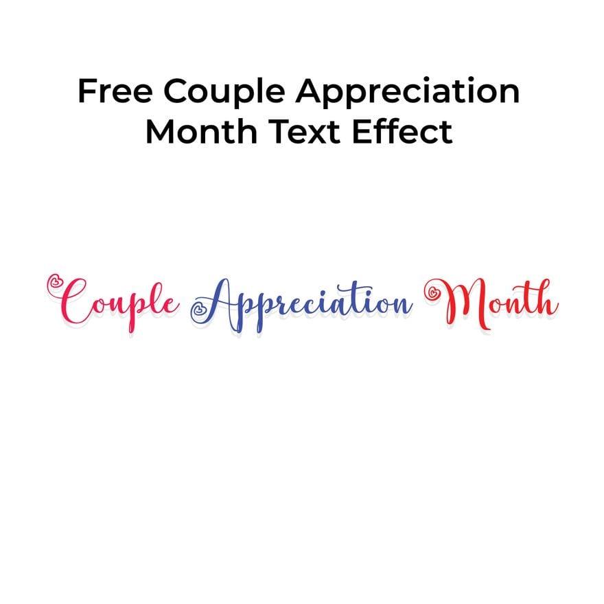 Free Couple Appreciation Month Text Effect in Illustrator, PSD, EPS, SVG, JPG, PNG