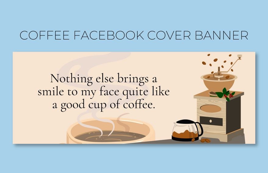 Coffee Facebook Cover Banner in Illustrator, PSD, EPS, SVG, PNG, JPEG