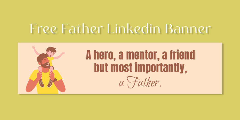 Father Linkedin Banner