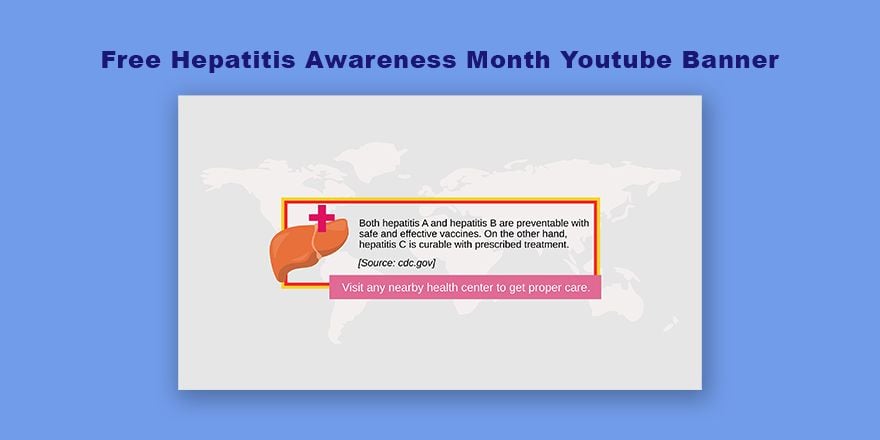 Free Hepatitis Awareness Month Youtube Banner in Illustrator, PSD, EPS, SVG, JPG, PNG