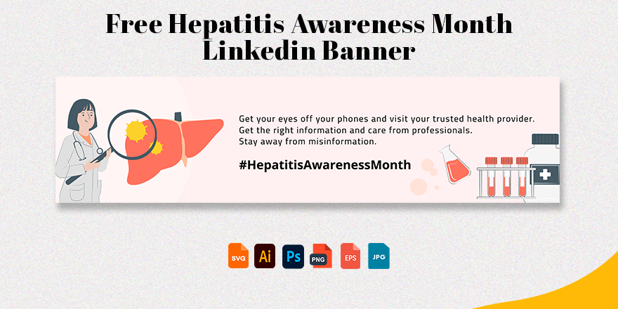 Hepatitis Awareness Month Linkedin Banner in Illustrator, PSD, EPS, SVG, JPG, PNG