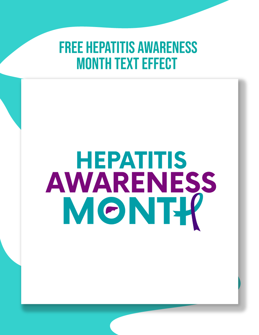 Free Hepatitis Awareness Month Text Effect in Illustrator, PSD, EPS, SVG, JPG, PNG