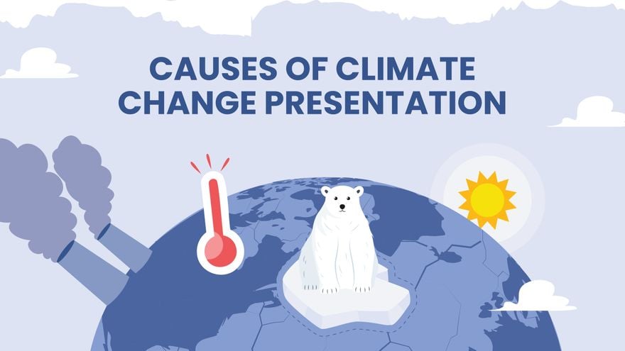 Causes Of Climate Change Presentation