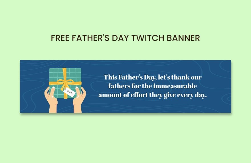 Father's Day Twitch Banner