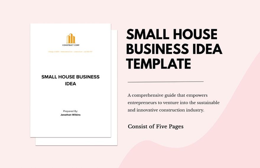 Small House Business Idea