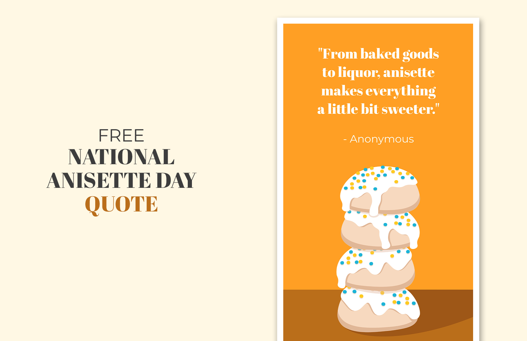 Free National Anisette Day Quote