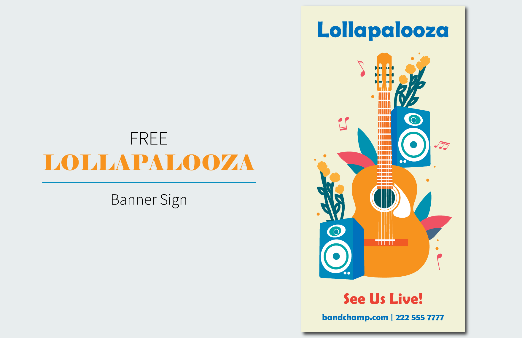 Lollapalooza Banner Sign