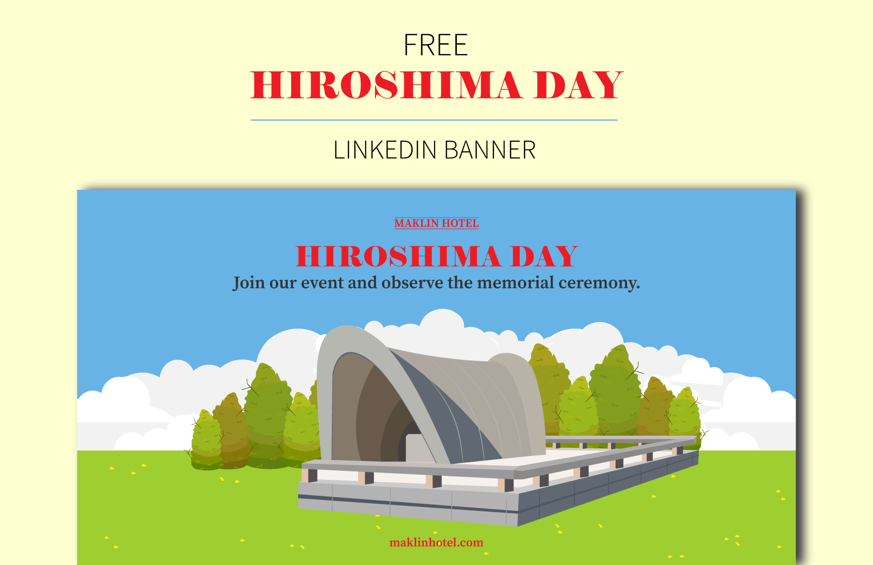 Free Hiroshima Day  Linkedin Banner in Illustrator, PSD, EPS, SVG, JPG, PNG